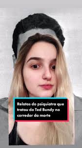 Entrevista Psiquiátrica de Ted Bundy: Psicologia do Crime