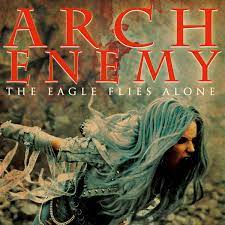 ARCH ENEMY RELEASE NEW VIDEO, “THE EAGLE FLIES ALONE”; “Will To Power” Out  9/8/17 – Rock Your Lyrics