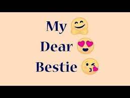 Dear Bestie I Love You New Whatsapp Status Video 2018 Bestie Girls Whatsapp Status Love Videos Yo I Love You Status Best Friend Status Friendship Songs