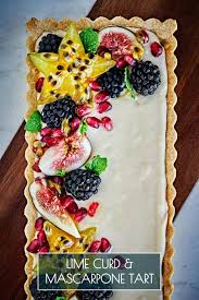 Lime Curd Mascarpone Fruit Tart Recipe Fruit Tart Lime Curd Recipe Tart Dessert