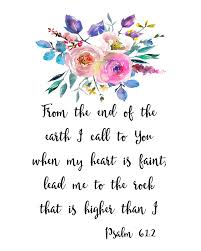 Psalm 61 2 From The End Of The Earth Bible Quote Scripture Etsy Inspirational Bible Quotes Bible Quotes Psalm 61