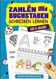 Sobald das kind mindestens 15 kg wiegt, genügt eine sitzerhöhung. Zahlen Und Buchstaben Schreiben Lernen Das Grosse Vorschule Ubungsheft Ab 5 Jahre Fur Junge Und Madchen Auch Fur Kindergarten Und Grundschule Fur Den Perfekten Start In Die Schule Amazon De Kinderleicht Lernen Bucher