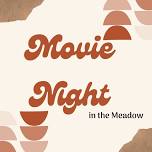 Movie Night in the Meadow