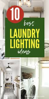 Farmhouse laundry room wall décor. 10 Best Laundry Room Lighting Decor Ideas Designs In 2021