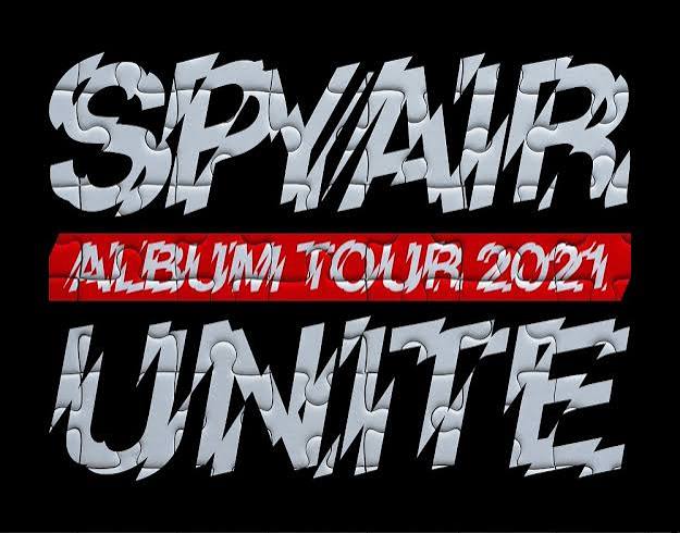 SPYAIR ALBUM TOUR 2021 -UNITE- Live at Zepp DiverCity (TOKYO) 2021.5.4