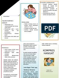 Setelah dilakukan kompres air hangat sesuai target yang ingin dicapai. Leaflet Kompres Hangat