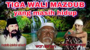 Allah memberikan seseorang sebuah keajaiban kepada yang disebut wali dengan kemampuan di luar akal pikiran manusia. Kisah 3 Wali Mazdub Yang Masih Hidup Di Indonesia Youtube