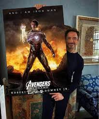 And I Am Iron Man Avengers Endgame Robert Downey Jr Signed Poster And Iron Man Avengers Iron Man Avengers Endgame Iron Man