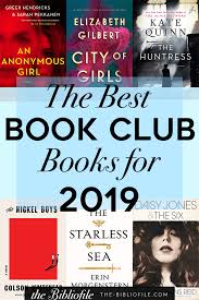 20 Best Book Club Books For 2019 The Bibliofile Best Book Club Books Book Club Books Book Club