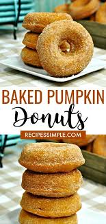 Baked Pumpkin Donuts Recipe Pumpkin Donut Recipe Baked Homemade Donuts Recipe Pumpkin Donuts Baked
