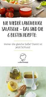 Raffinierte Vinaigrettes Salatsaucen Rezepte Salatdressing Rezepte Salatdressing Rezept