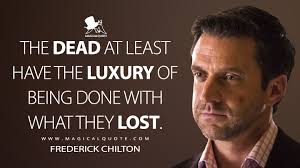 Frederick Chilton Quotes