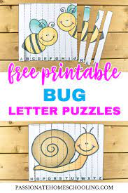 Includes letters, numbers, animals, and more. Free Printable Bug Letter Puzzles Passionate Homeschooling