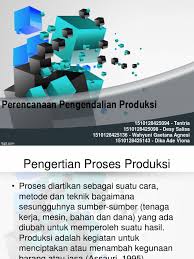 Ppt Perencanaan Pengendalian Produksi