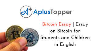 Also discover topics, titles, outlines, thesis statements, and conclusions for your bitcoin essay. Essay On Bitcoin Bitcoin Essay For Students And Children In English A Plus Topper