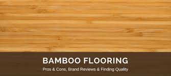 Bamboo Flooring Reviews Best Brands Pros Vs Cons