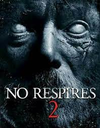 No Respires 2 Peliculas Para El 2019 Y Extrenos Facebook