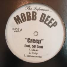 50 cent and mobb deep in the studio recording creep never seen before footage. Mobb Deep Creep Feat 50 Cent Vinylism