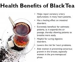 Health Benefits Of Black Tea Tea Health Healthy Benefits Tea Health Benefits Healthy Teas