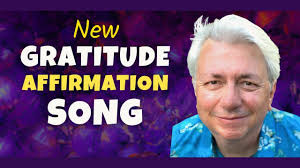 Gratitude Affirmation Song: Grateful for All I Have