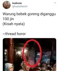 Kalau orang luar yang berdamping atau didampingi jin masuk ke dalam rumah ia mungkin merasa pening atau gelisah atau takut malah ada juga yang. Klaim Warung Bebek Goreng Diganggu 100 Jin Ini Kisah Horornya