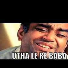 Pata nahi ji konsa nasha karta hai memes. Download Hera Pheri Mem Status Shayari Quotes Nojoto