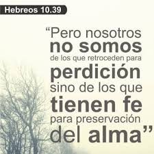Sermon 21 07 2019 Hebreos 10 39 No Somos De Los Que Retroceden Pr Raul J
