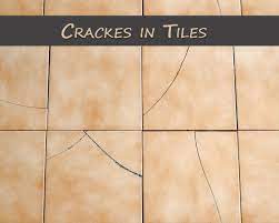 Fix anything to them it`s easy. Causes Of Cracked Tile In Your House
