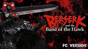 Please provide intructions for how to obtain this trophy. Berserk And The Band Of The Hawk Pc Download Reworked Games