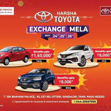 Enjoy Amazing Exchange Benefits In Toyota Cars Limited Period Offer For Your Favorite Models At A Too Good To Miss Price Harshatoyotachennai Toyota Benefits