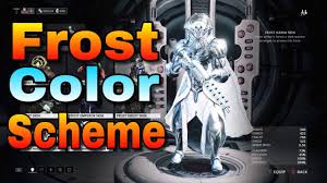 My all color schemes 2019 | #fashionframe. Frost Prime Color Scheme Warframe Fashion Frame Youtube