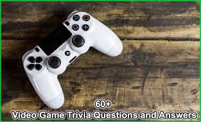 Also, see if you ca. 60 Video Game Trivia Questions And Answers