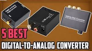 Find the top 100 most popular items in amazon electronics best sellers. 5 Best Digital To Analog Converter Youtube