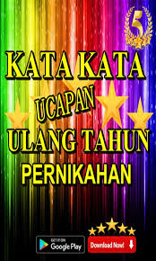 Karena orang yang memberikan ucapan itu, turut mengharapkan kebaikan untuk dirimu di usia baru. Kata Kata Ucapan Ulang Tahun Pernikahan For Android Apk Download