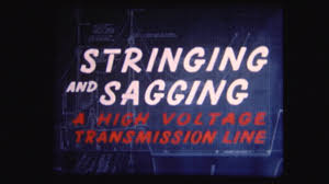 stringing and sagging a high voltage transmission line 1950