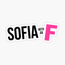 Sofia with an f merch. Sofia With An F Gifts Merchandise Redbubble