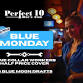 Blue Monday Blue Moon Drafts - Perfect 10 North Austin, 16511 Bratton Ln Event Image