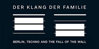 Photo copyright © 2010 chuck nugent. Der Klang Der Familie Berlin Techno And The Fall Of The Wall Pitchfork