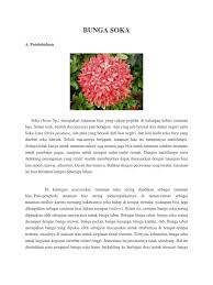 Bunga ini mengeluarkan aroma wangi di malam hari, terutama pada bulan april hingga mei. Bunga Soka Pdf
