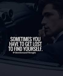 That said, one of our greatest competitive advantages as humans is our ability to learn from the wisdom of those with more experience than us. Found Myself Multiple Times And I Shall Find Myself Again Good Man Quotes Lost Quotes Fact Quotes