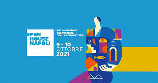 Open House Napoli. 10 tappe consigliate tra quelle ancora disponibili