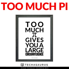 Pi day games and activities. Pi Day Decorations Too Much Pi Gives You A Large Circumference Math Poster