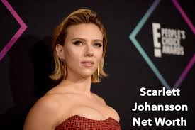 Scarlett Johansson Net Worth 2023: Film Income Home Age Bf