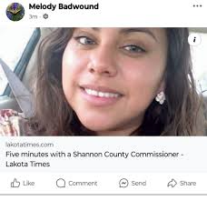 Oglala County Commission Anna Takes the Shield -Diaz. Who is she really  representing?