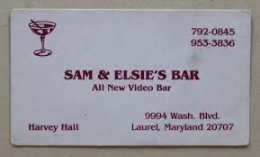 Undated Business Card From Sam Elsie S Advertising Their All New Video Bar Laurel Historical Society Archives Liquor Store Laurel Bar