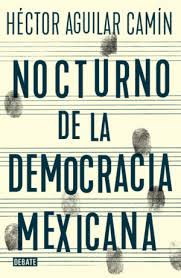 He is known for his work on morir en el golfo (1990), complot petróleo: Libros De Aguilar Camin Hector Cafebreria El Pendulo