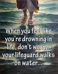 Lifeguard Faith Words Of Wisdom How Are You Feeling