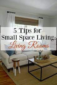 Check Out These 5 Tips For Small Space Living Room Ideas Including Furniture Arrangement Small Space Living Small Living Room Furniture Small Space Living Room