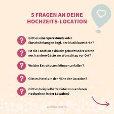 5 Fragen An Die Hochzeitslocation Finde Die Richtige Feierlocation In 2020 Hochzeit Mit Wenig Budget Hochzeitslocation Hochzeitsplanung