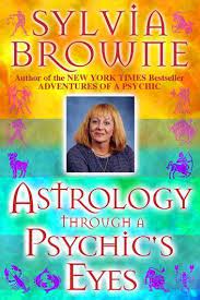 Astrology Through A Phychic S Eyes Ebook By Sylvia Browne Rakuten Kobo Psychic Eye Sylvia Browne Psychic